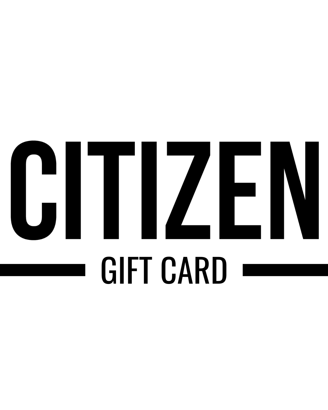 CITIZEN Gift Card